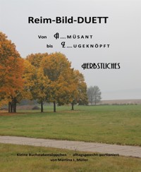 Reim - Bild - Duett - Martina I. Mueller - kostenlos E-Book