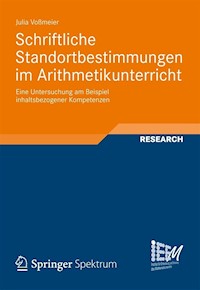 Schriftliche Standortbestimmungen im Arithmetikunterricht - Julia Voßmeier - E-Book