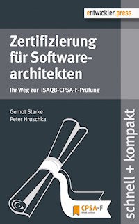 Zertifizierung für Softwarearchitekten - Gernot Starke - E-Book