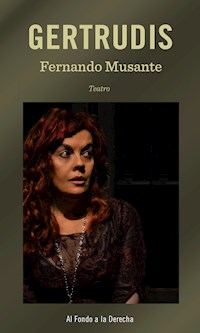 Gertrudis - Fernando Musante - E-Book