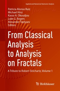 From Classical Analysis to Analysis on Fractals -  - E-Book