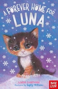 A Forever Home for Luna - Linda Chapman - E-Book