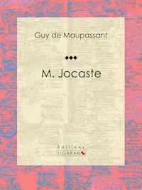 M. Jocaste - Ligaran - E-Book