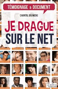 Je drague sur le net - Chantal Bauwens - E-Book