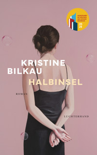 Halbinsel - Kristine Bilkau - E-Book