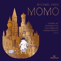 Momo - Das Hörspiel - Michael Ende - Hörbuch
