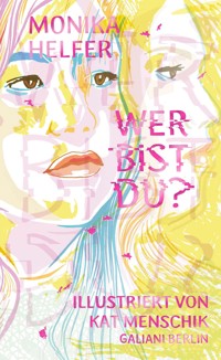 Wer bist du? - Kat Menschik - E-Book