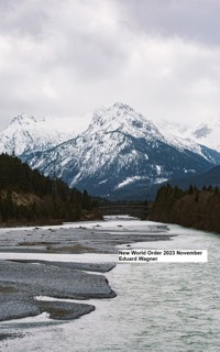 New World Order 2023 November - Eduard Wagner - E-Book