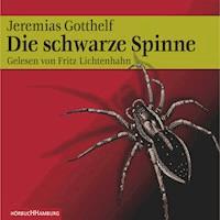 Die schwarze Spinne - Jeremias Gotthelf - E-Book + Hörbuch