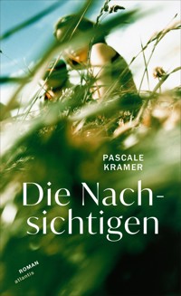 Die Nachsichtigen - Kramer, Pascale - E-Book