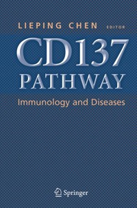 CD137 Pathway: Immunology and Diseases -  - E-Book
