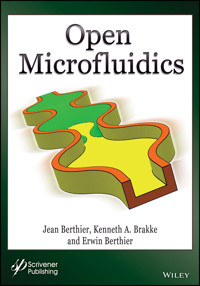 Open Microfluidics - Jean Berthier - E-Book