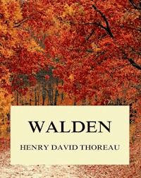 Walden - Henry David Thoreau - E-Book + Hörbuch