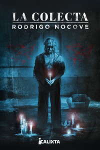 La Colecta - Rodrigo Novove - E-Book