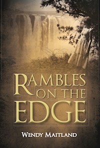 Rambles on the edge - Wendy Maitland - E-Book