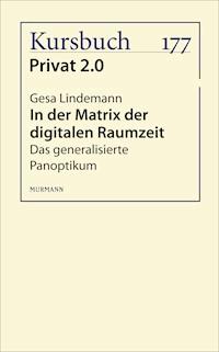 In der Matrix der digitalen Raumzeit - Gesa Lindemann - E-Book