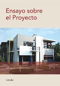 Ensayo sobre el Proyecto - Alfonso Corona Martínez - E-Book