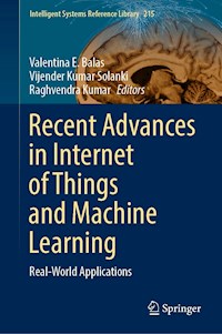 Recent Advances in Internet of Things and Machine Learning -  - E-Book