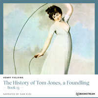 The History of Tom Jones, a Foundling - Book 13 (Unabridged) - Henry Fielding - Hörbuch