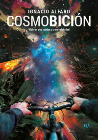 Cosmobición - Ignacio Alfaro - E-Book