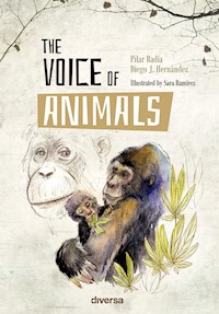 The Voice of Animals - Pilar Badía - E-Book