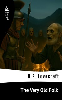 The Very Old Folk - H. P. Lovecraft - E-Book