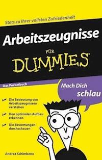 Arbeitszeugnisse für Dummies Das Pocketbuch - Andrea Schimbeno - E-Book