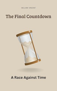 The Final Countdown - William Vincent - E-Book