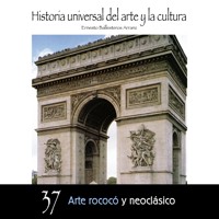 Arte Rococó y Neoclásico - Ernesto Ballesteros Arranz - Hörbuch
