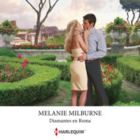 Diamantes en Roma - Melanie Milburne - Hörbuch