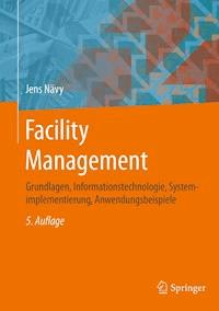 Facility Management - Jens Nävy - E-Book