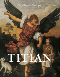 Titian - Sir Claude Phillips - E-Book