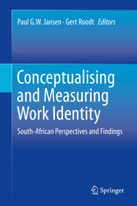 Conceptualising and Measuring Work Identity - - E-Book