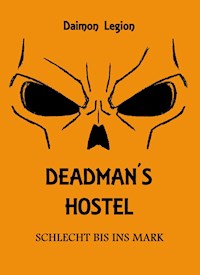 Deadman's Hostel - Daimon Legion - E-Book