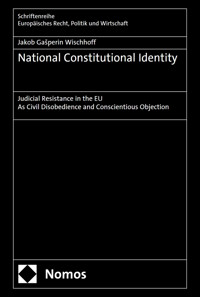 National Constitutional Identity - Jakob Gašperin Wischhoff - kostenlos E-Book