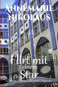 Flirt mit einem Star - Annemarie Nikolaus - E-Book