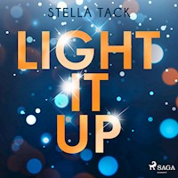 Light it up (Stars and Lovers 2) - Stella Tack - Hörbuch