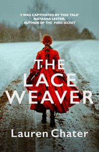 The Lace Weaver - Lauren Chater - E-Book