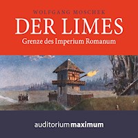 Der Limes (Ungekürzt) - Wolfgang Moschek - Hörbuch