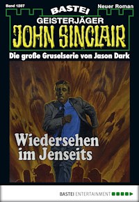 John Sinclair 1287 - Jason Dark - E-Book