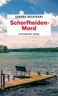 Schorfheiden-Mord - Sandra Beckedahl - E-Book