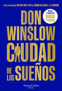 Ciudad de los sueños - Don Winslow - E-Book