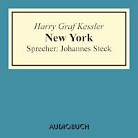 New York - Harry Graf Kessler - Hörbuch