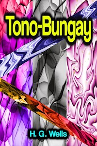 Tono-Bungay - H G Wells - E-Book