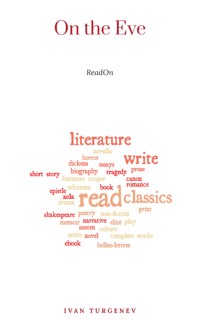 On The Eve... - Ivan Turgenev - E-Book