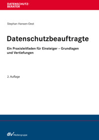 Datenschutzbeauftragte - Stephan Hansen-Oest - E-Book