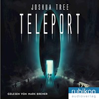 Teleport - Joshua Tree - Hörbuch