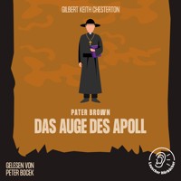Das Auge des Apoll - Gilbert Keith Chesterton - Hörbuch