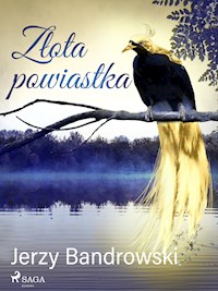 Złota powiastka - Jerzy Bandrowski - E-Book