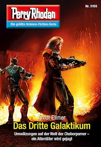 Perry Rhodan 3155: Das Dritte Galaktikum - Arndt Ellmer - E-Book + Hörbuch